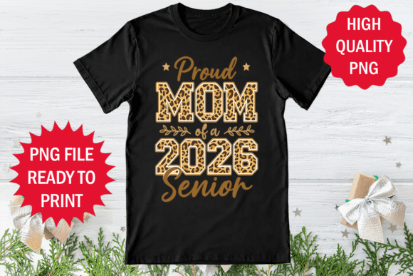 Proud Mom of 2026 Senior Back to School Graphics